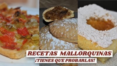 Las 20 mejores RECETAS MALLORQUINAS que tienes que probar