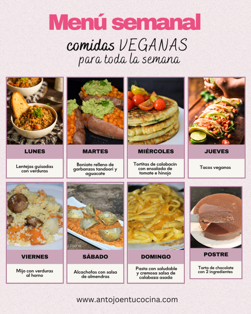 Menú Semanal Vegano: comidas y cenas para 7 días