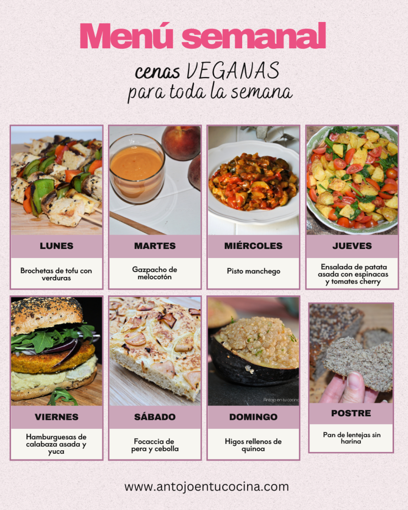 Menú Semanal Vegano: comidas y cenas para 7 días