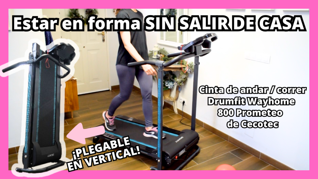 Cinta de andar / correr plegable de Cecotec Drumfit Wayhome 800 Prometeo