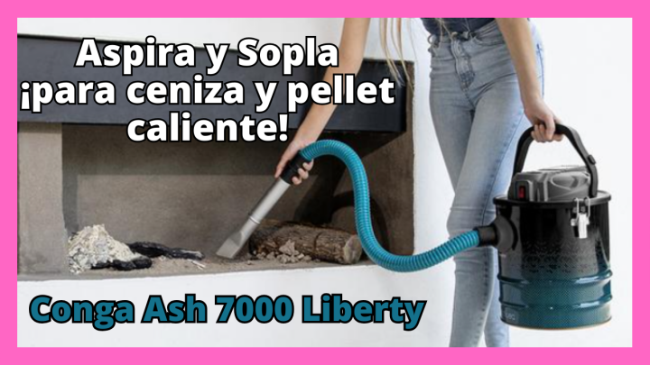 Conga Ash 7000 Liberty: El Aspirador de Cenizas