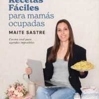 Recetas fáciles para mamás ocupadas